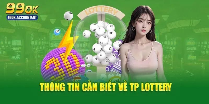 Giới thiệu TP xổ số